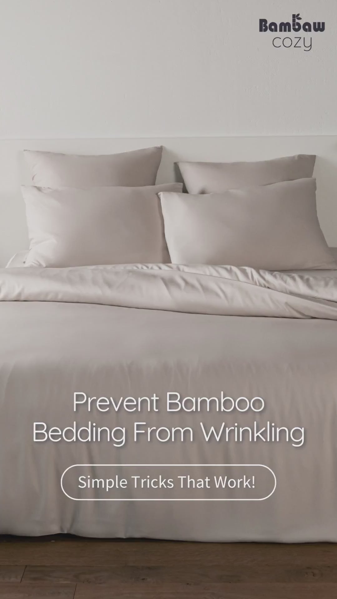 bambaw cozy bamboo bedding tutorial on how to prevent and avoid wrinkles